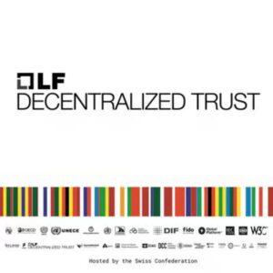 LF Decentralized Trust Global Collaberation